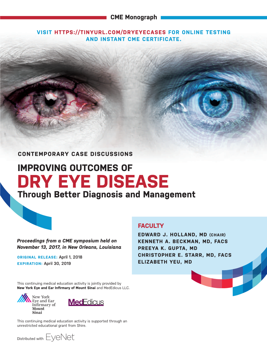 Dry Eye Disease Through Better Diagnosis and Management