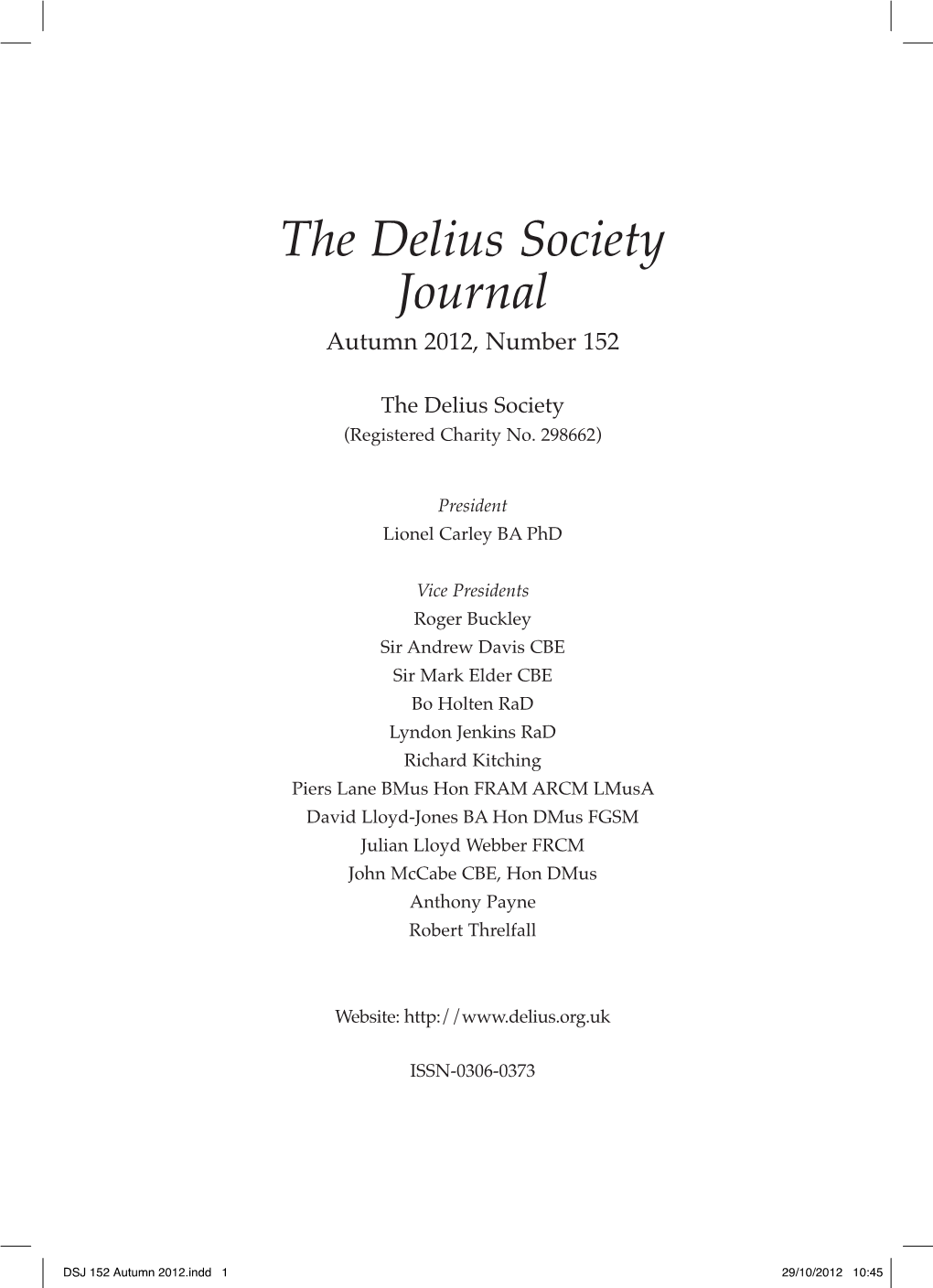 The Delius Society Journal Autumn 2012, Number 152