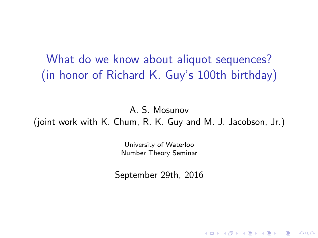 What Do We Know About Aliquot Sequences? (In Honor of Richard K