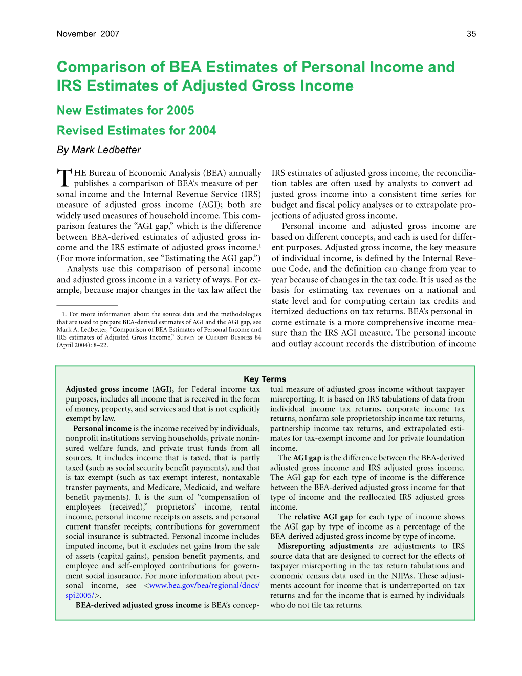 Comparison of BEA Estimates of Personal Income and IRS Estimates of Adjusted Gross Income New Estimates for 2005 Revised Estimates for 2004 by Mark Ledbetter