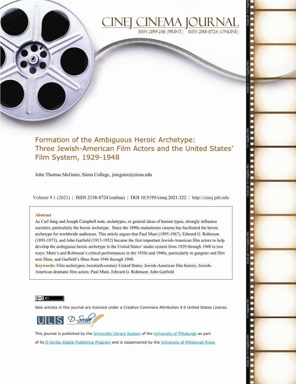 Formation of the Ambiguous Heroic Archetype: Three Jewish-American Film Actors and the United States’ Film System, 1929-1948