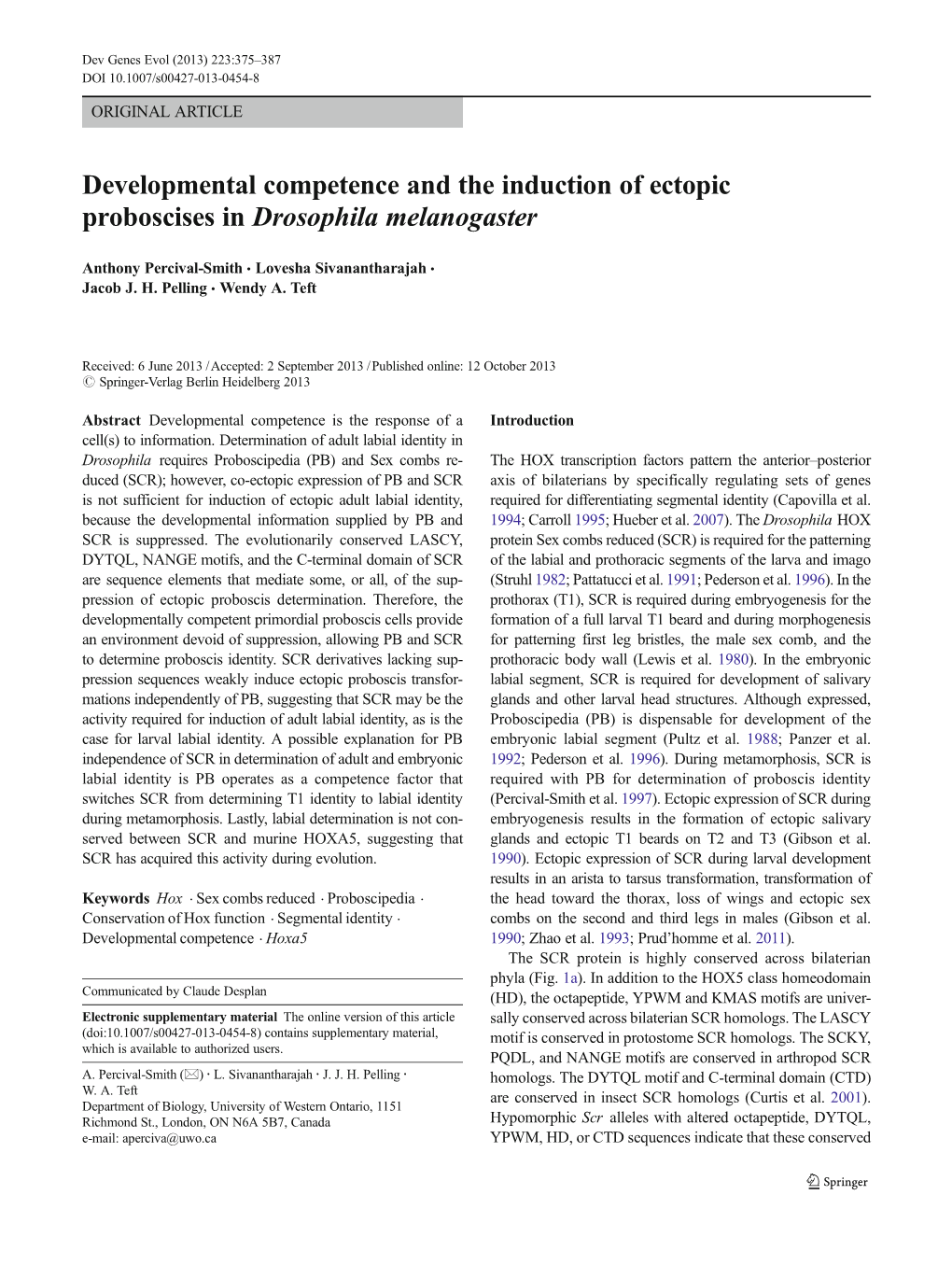 Developmental Competence and the Induction of Ectopic Proboscises in Drosophila Melanogaster