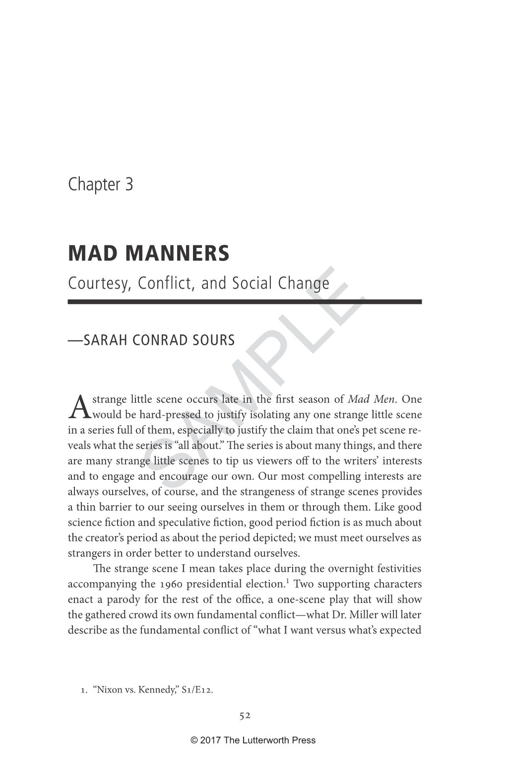 MAD MANNERS Courtesy, Conflict, and Social Change