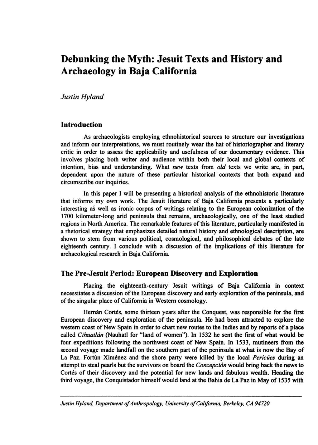 Debunking the Myth: Jesuit Texts and History and Archaeology in Baja California
