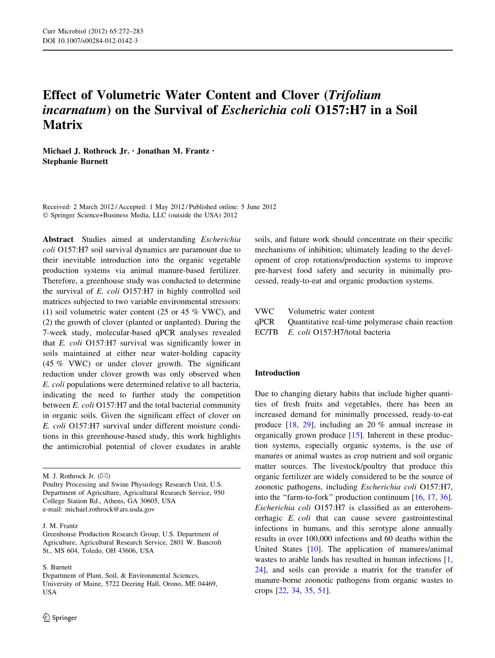 Effect of Volumetric Water Content and Clover (Trifolium Incarnatum) on the Survival of Escherichia Coli O157:H7 in a Soil Matrix