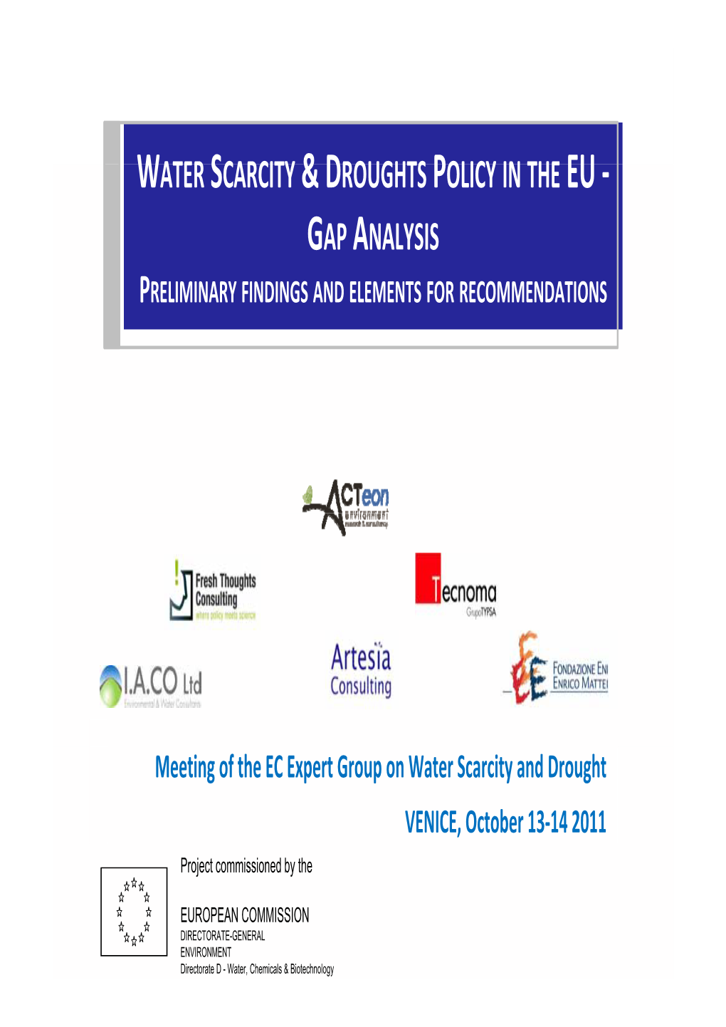 Water Scarcity & Droughts Policy in the Eu Water