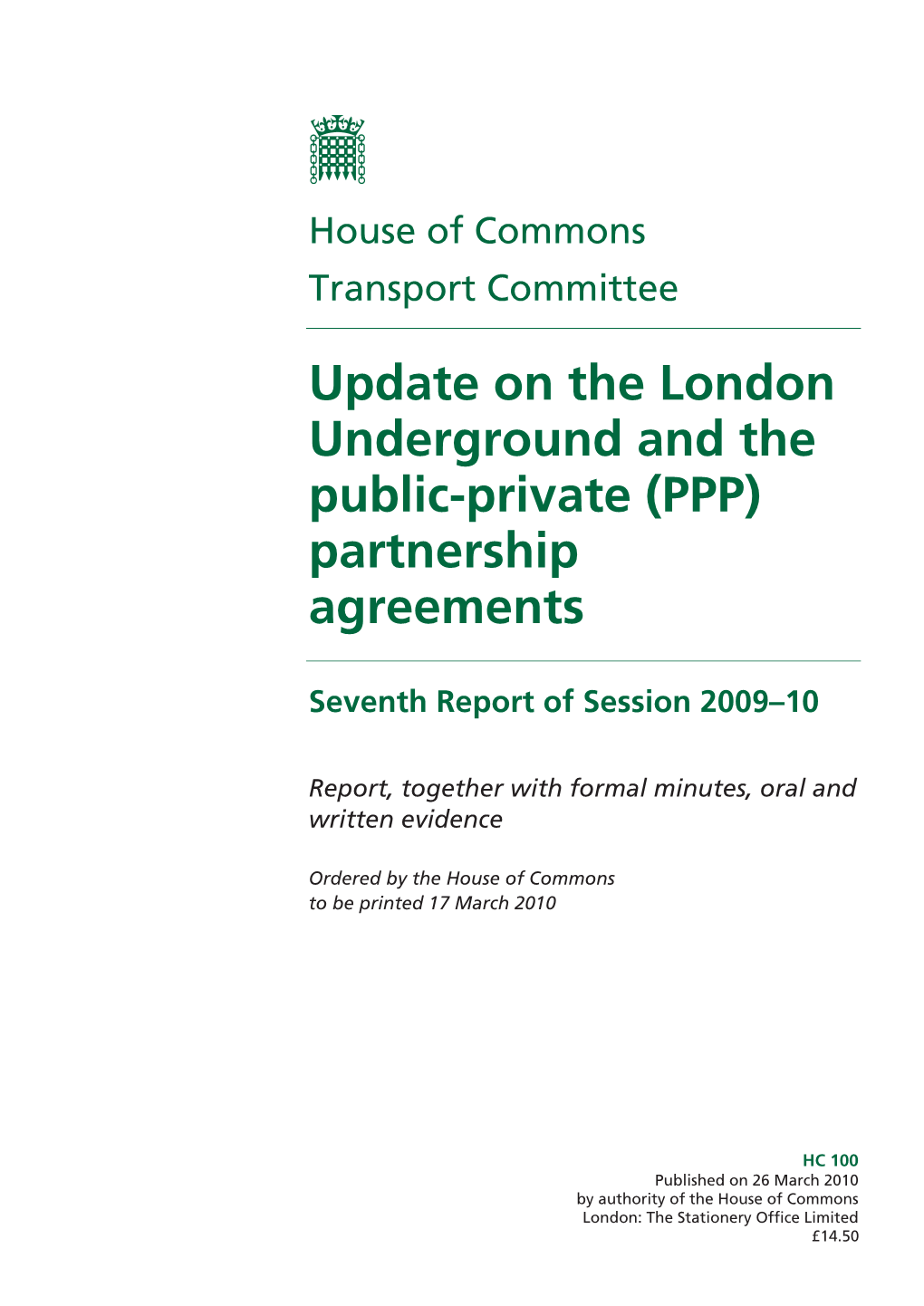 Update on the London Underground and the Public-Private (PPP) Partnership Agreements