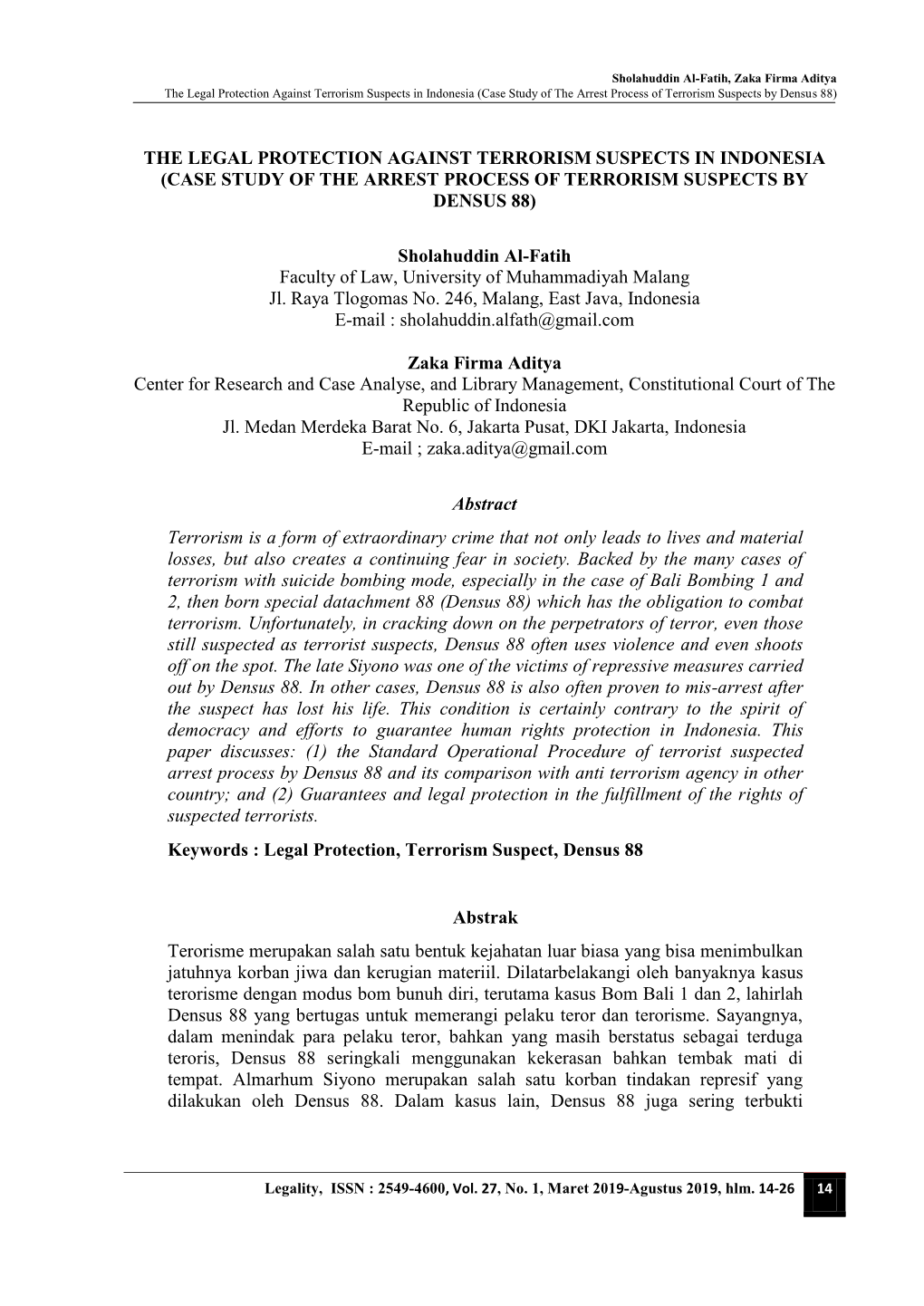 The Legal Protection Against Terrorism Suspects in Indonesia (Case Study of the Arrest Process of Terrorism Suspects by Densus 88)