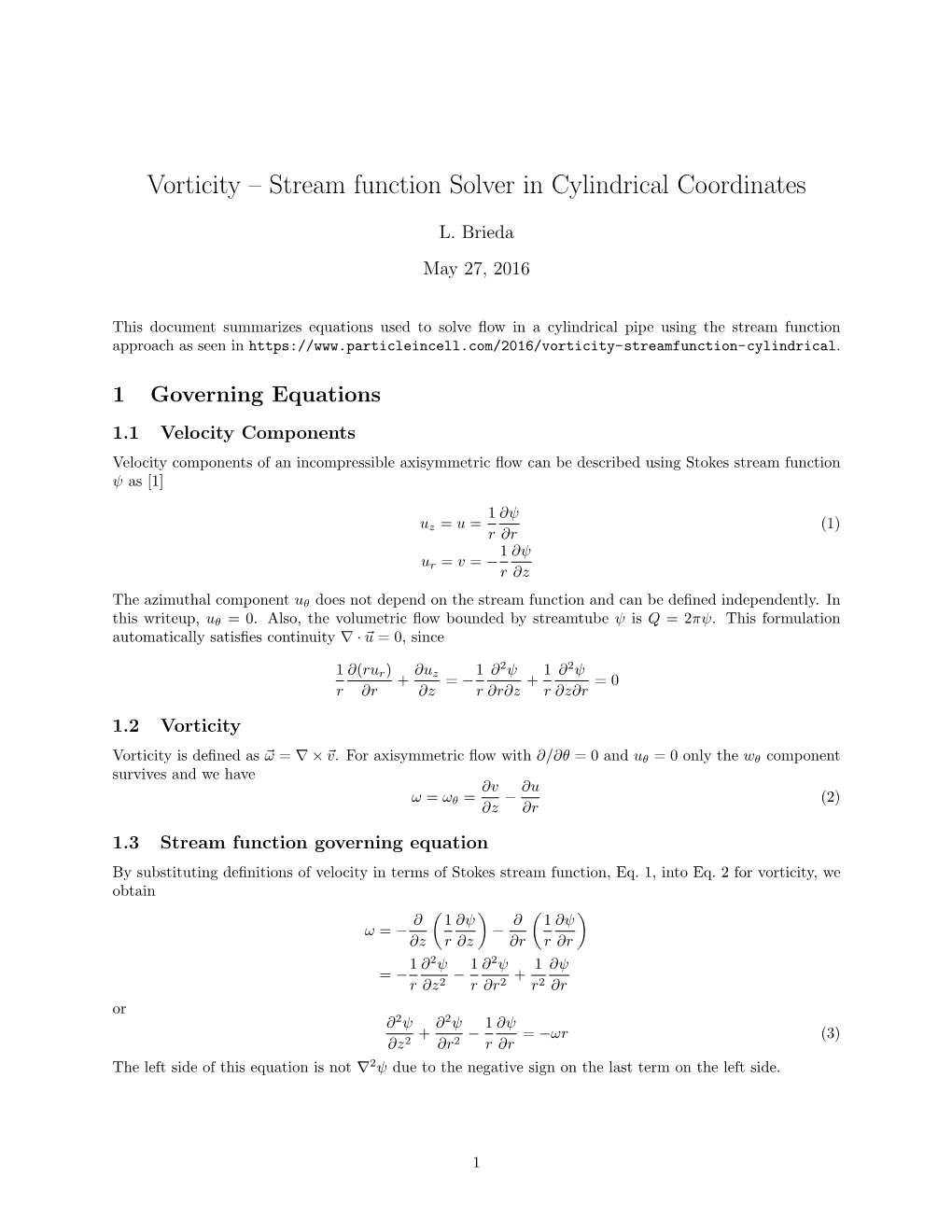 Vorticity – Stream Function Solver in Cylindrical Coordinates