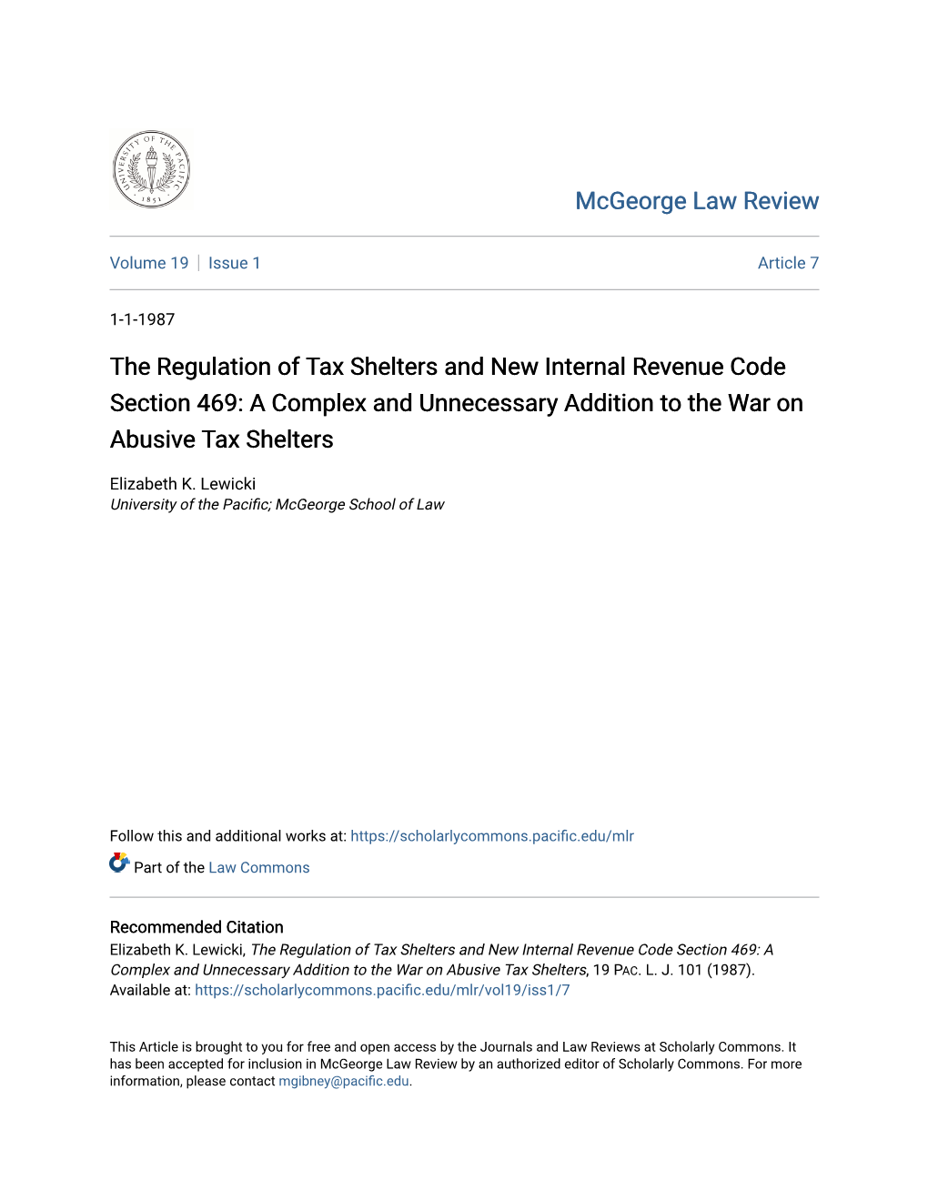 The Regulation of Tax Shelters and New Internal Revenue Code Section 469: a Complex and Unnecessary Addition to the War on Abusive Tax Shelters