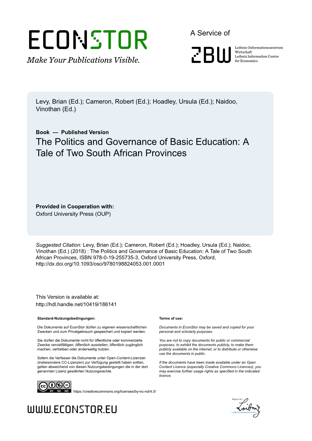 The Politics and Governance of Basic Education: a Tale of Two South African Provinces