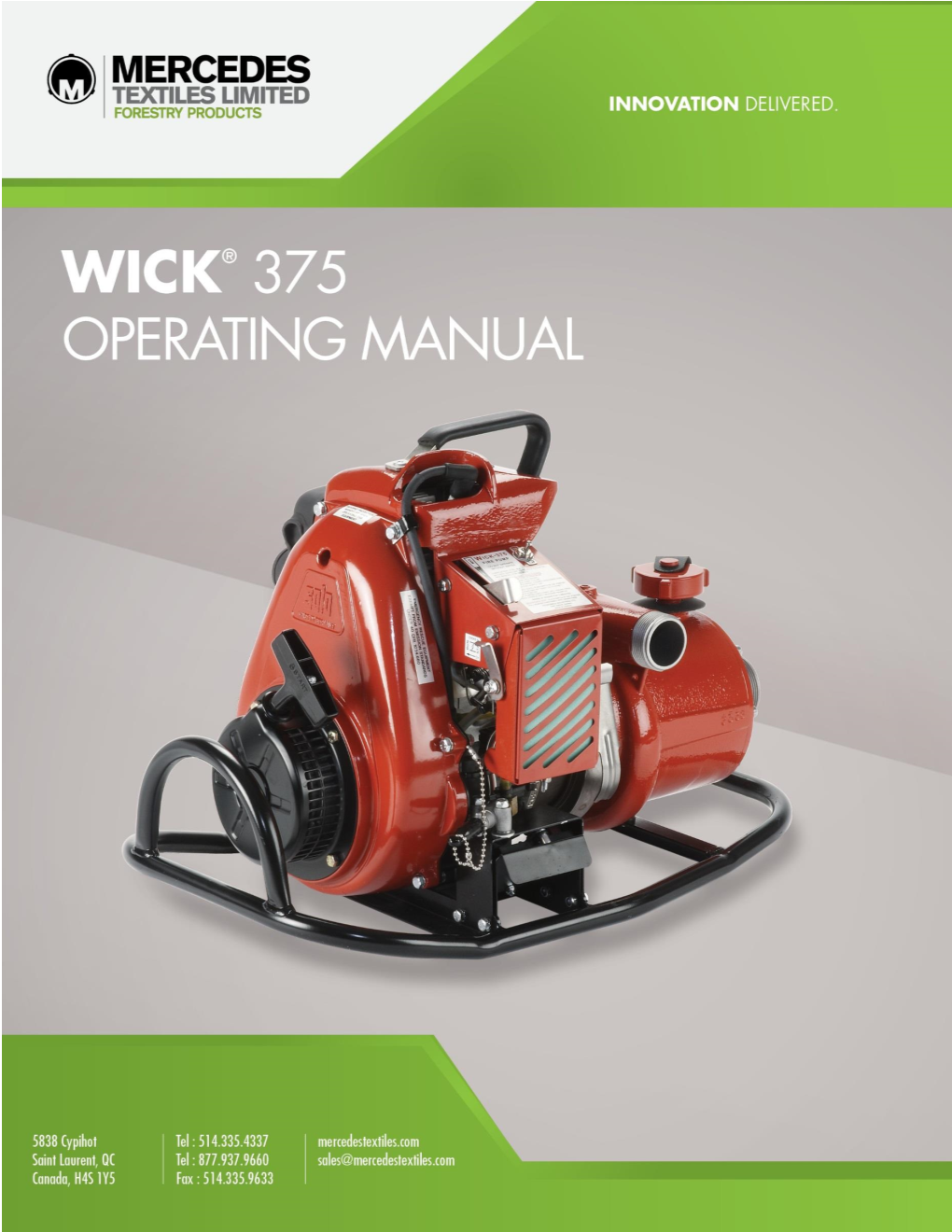 Table of Contents Wick 375™ Pump 1.0 General Descriptions