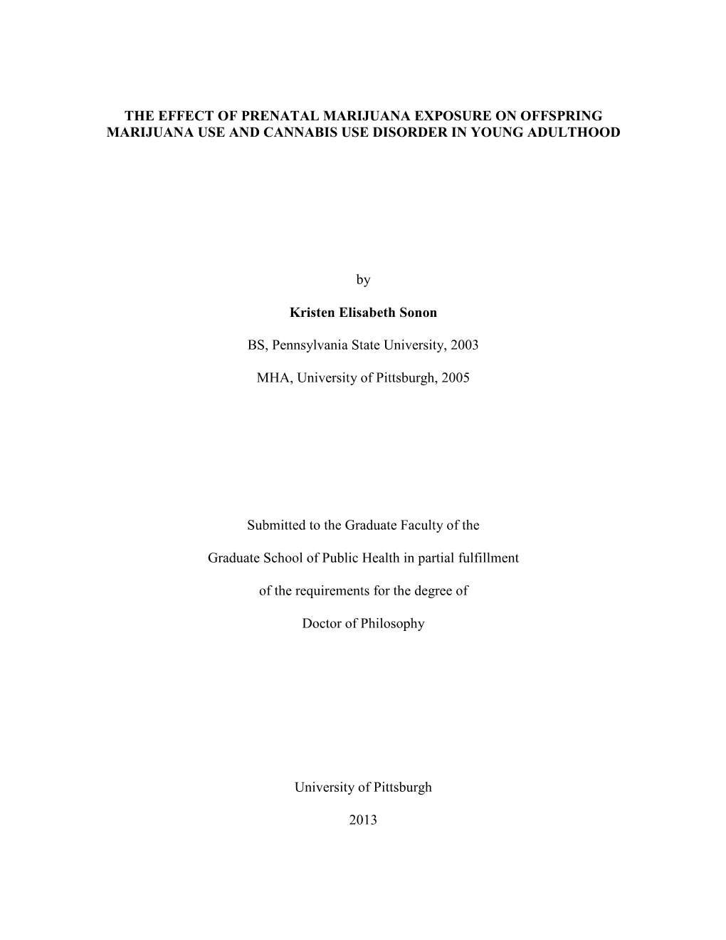 The Effect of Prenatal Marijuana Exposure on Offspring Marijuana Use and Cannabis Use Disorder in Young Adulthood