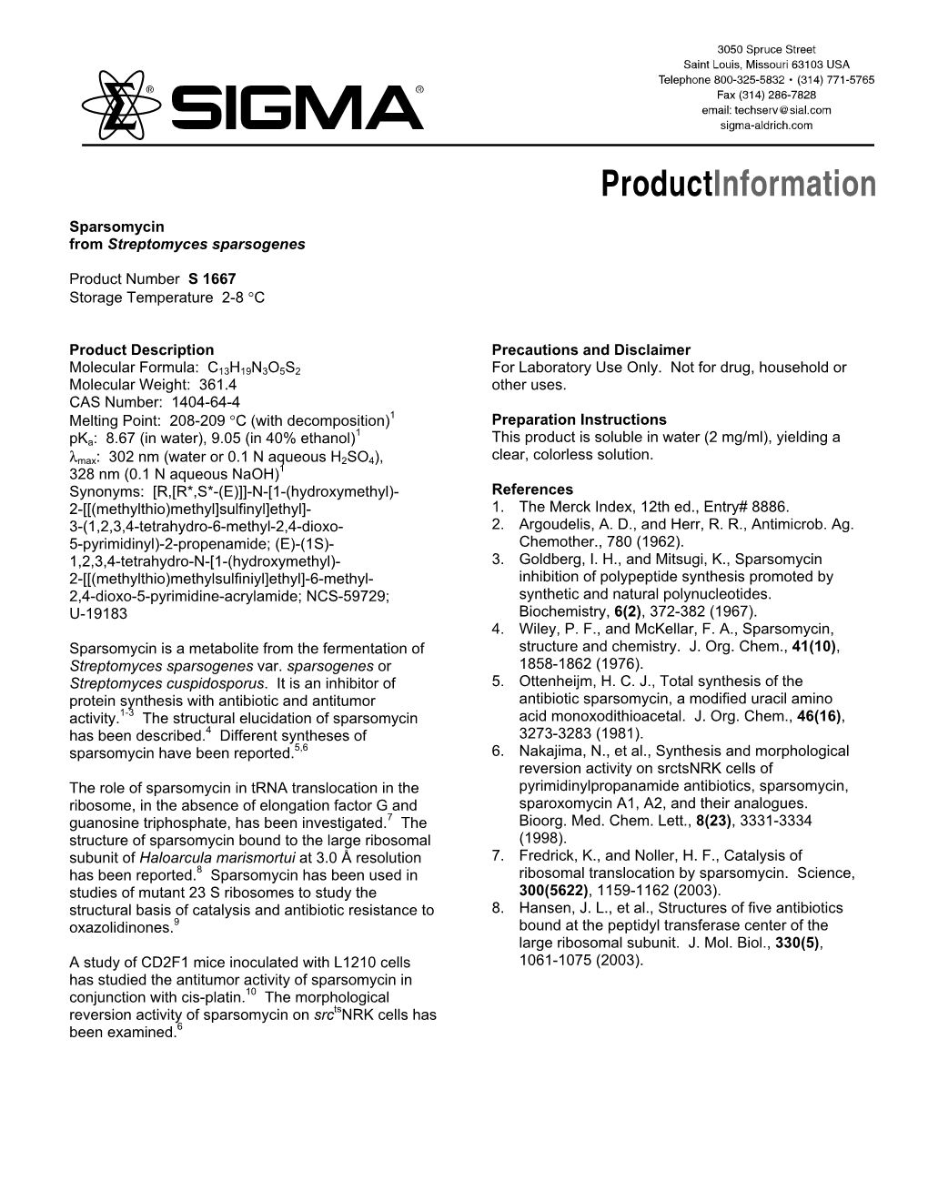 Sparsomycin from Streptomyces Sparsogenes (S1667)