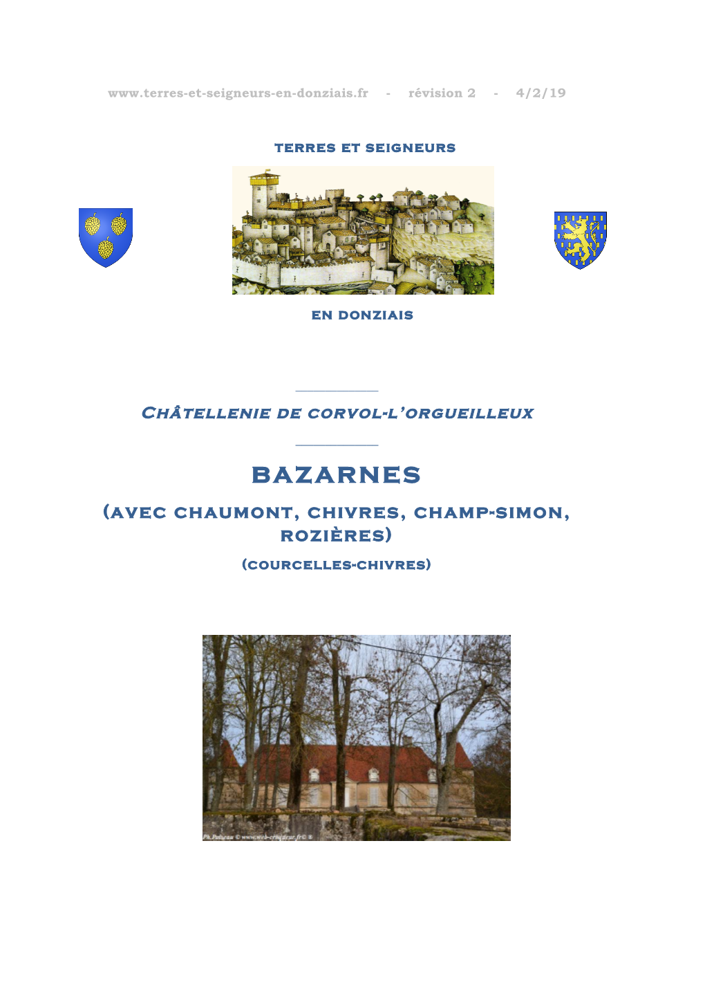 Bazarnes (Avec Chaumont, Chivres, Champ-Simon, Rozières) (Courcelles-Chivres)
