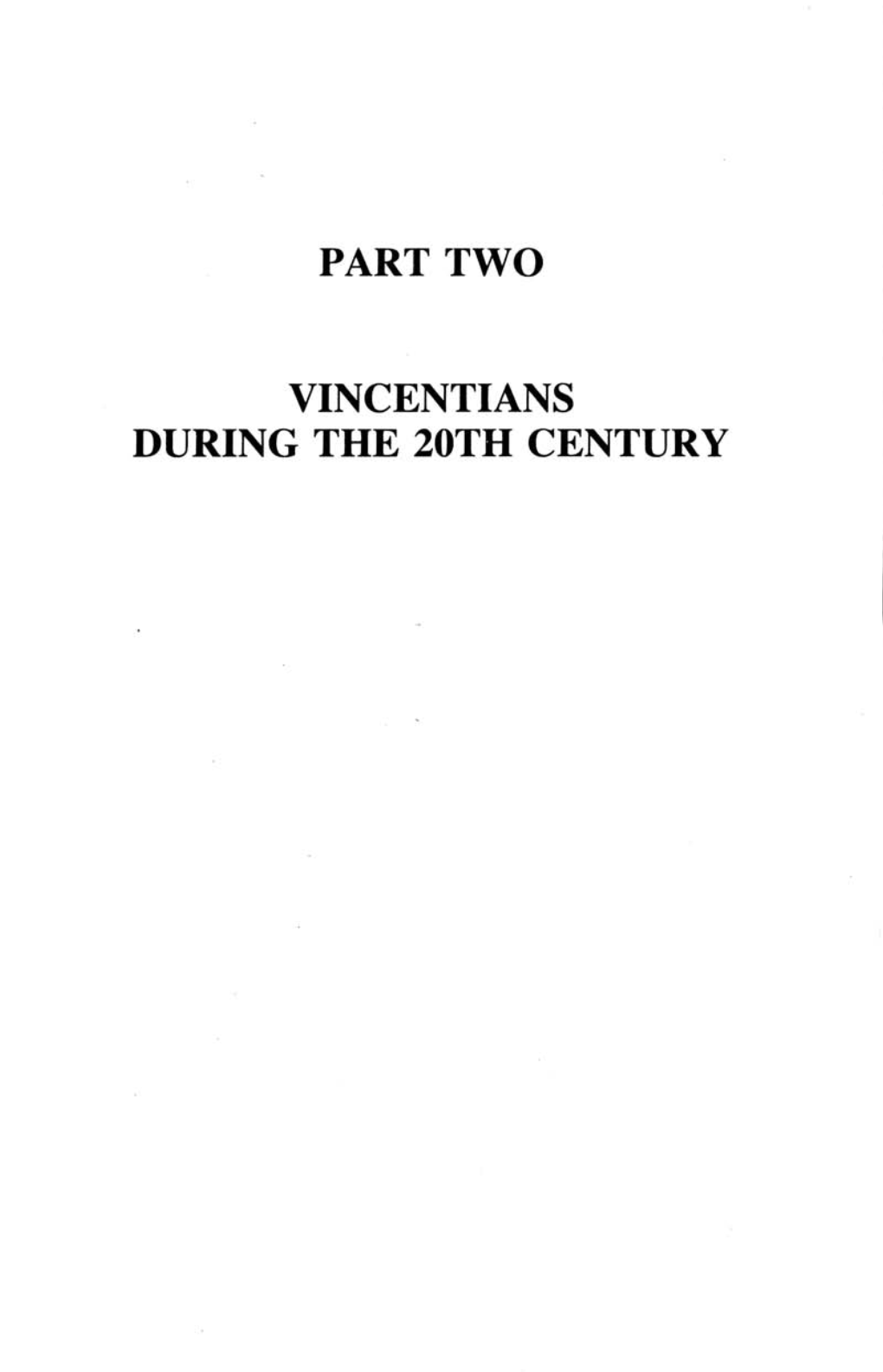 Part Two Vincentians During the 20Th Century