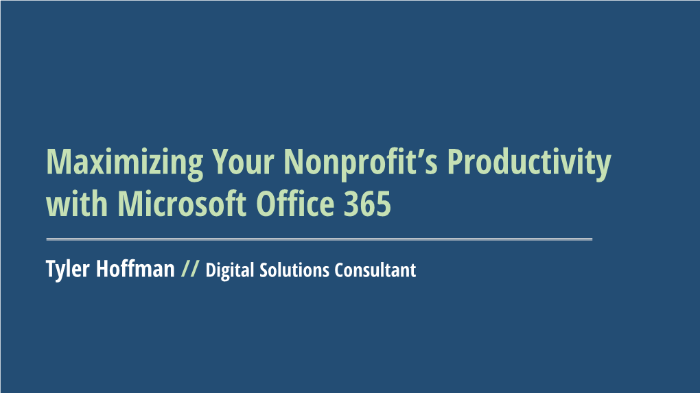 Maximizing Your Nonprofit's Productivity with Microsoft Office