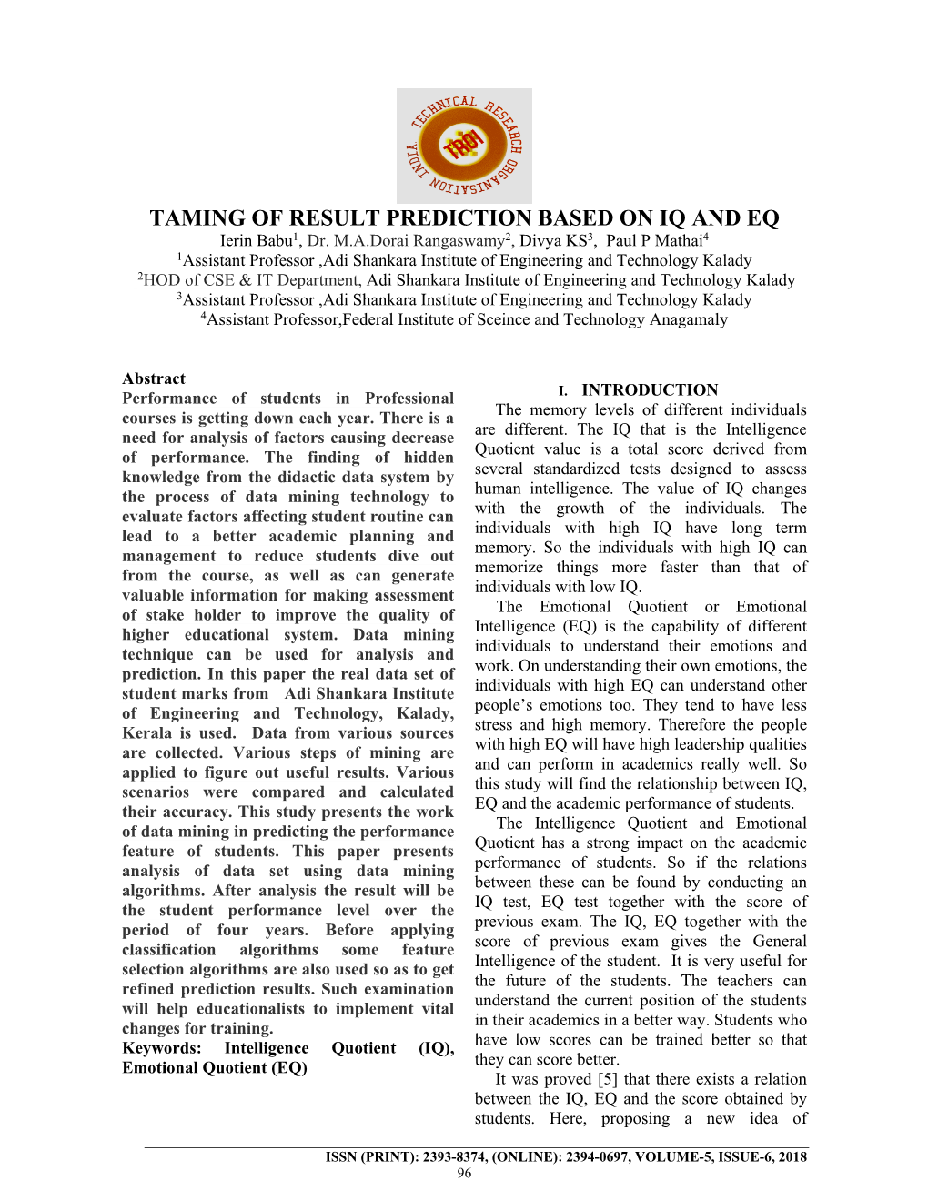 TAMING of RESULT PREDICTION BASED on IQ and EQ Ierin Babu1, Dr