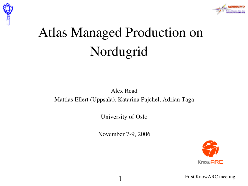 Atlas Managed Production on Nordugrid