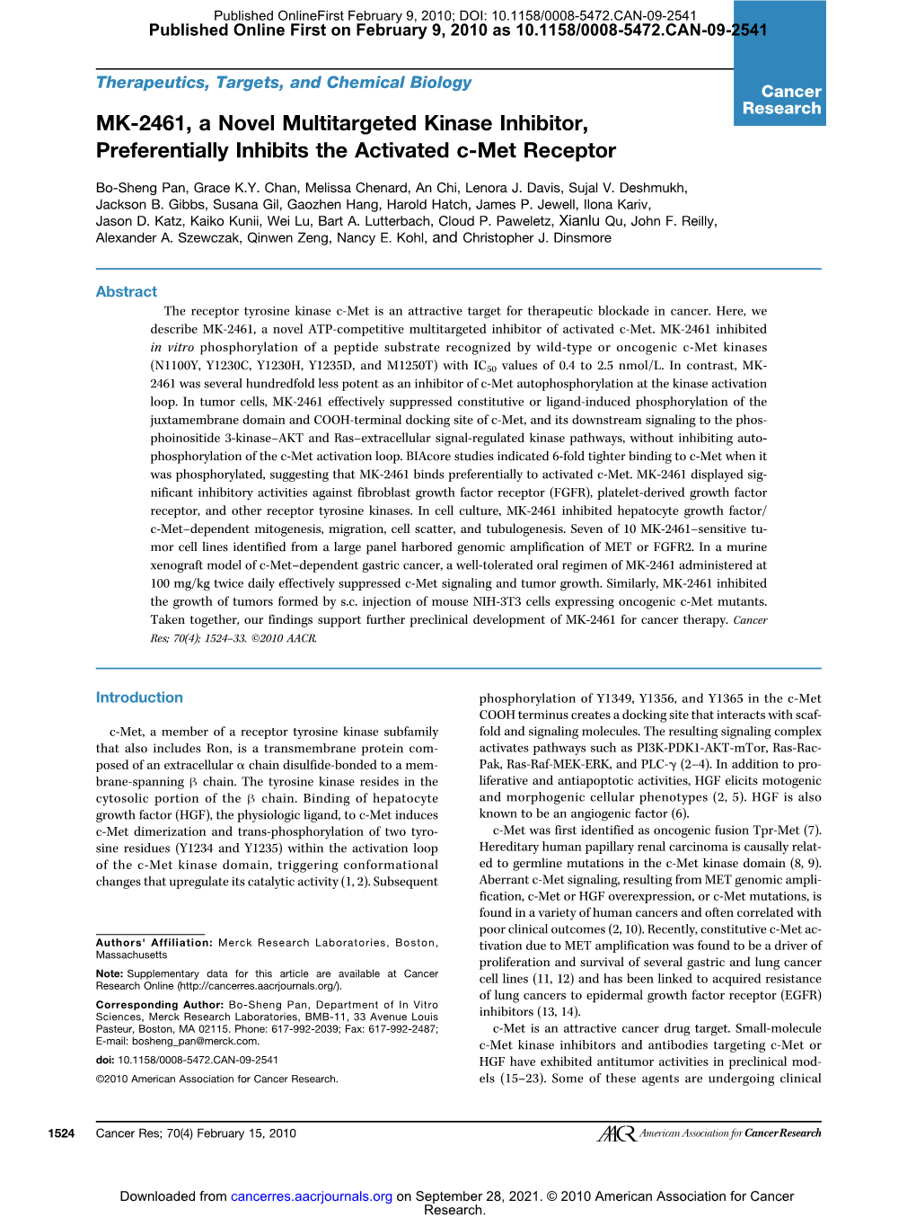 MK-2461, a Novel Multitargeted Kinase Inhibitor, Preferentially Inhibits the Activated C-Met Receptor