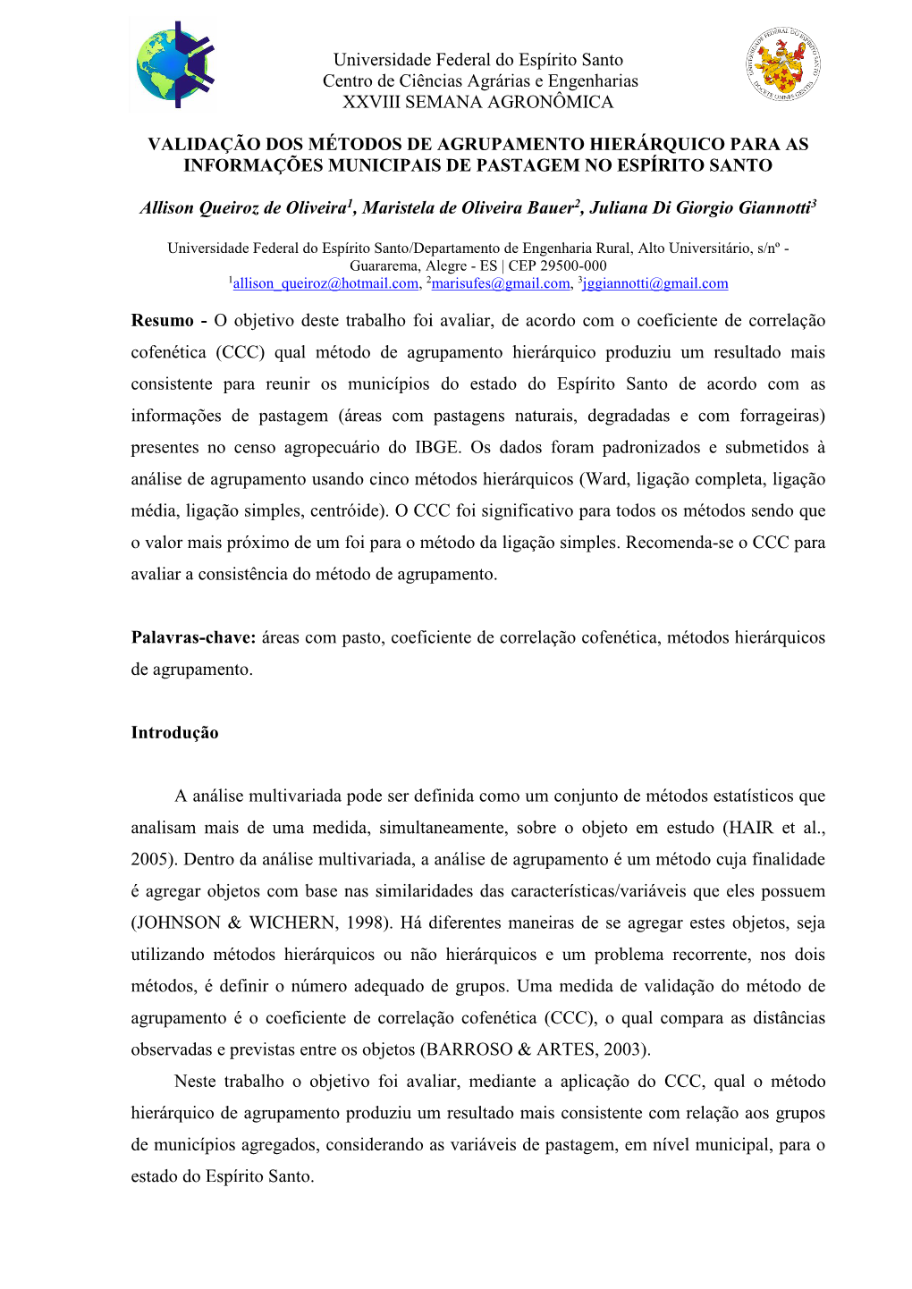 Universidade Federal Do Espírito Santo Centro De Ciências Agrárias E Engenharias XXVIII SEMANA AGRONÔMICA