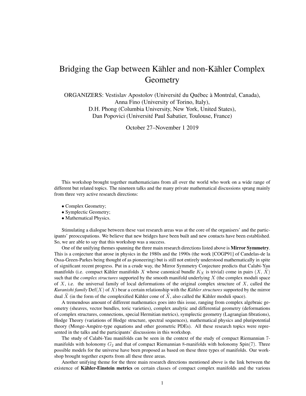 Bridging the Gap Between Kähler and Non-Kähler Complex Geometry