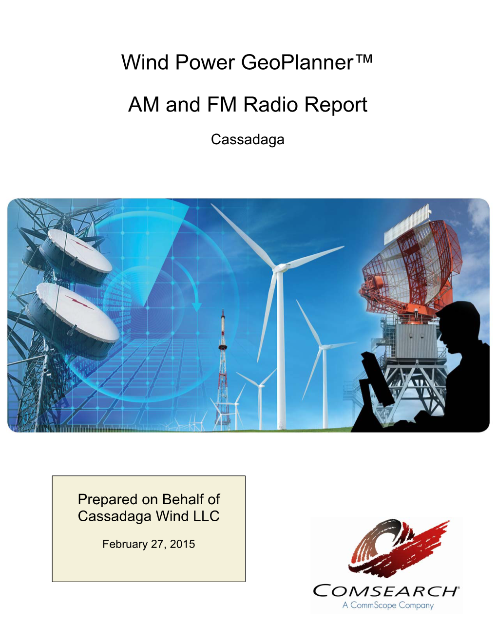Wind Power Geoplanner™ AM and FM Radio Report Cassadaga
