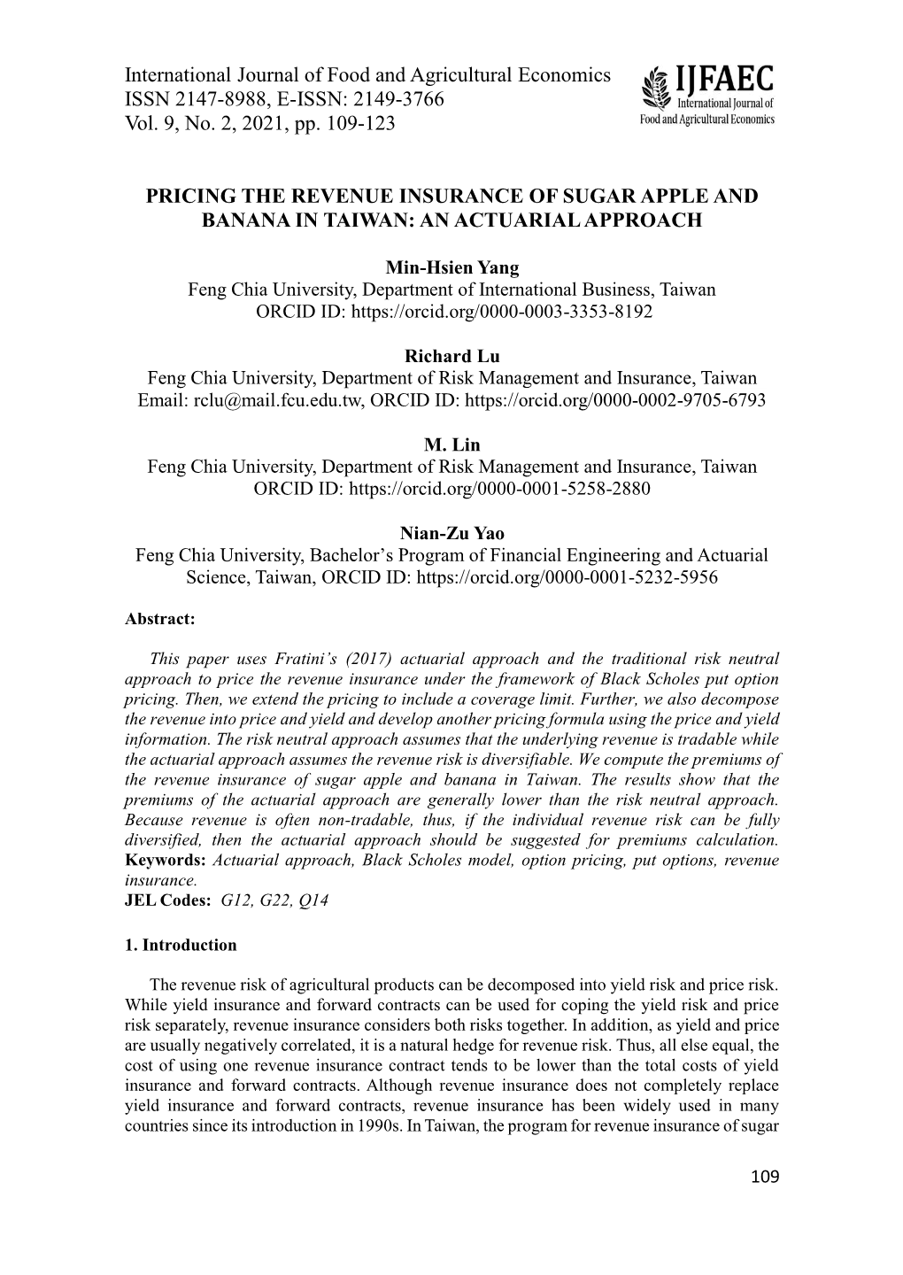 International Journal of Food and Agricultural Economics ISSN 2147-8988, E-ISSN: 2149-3766 Vol