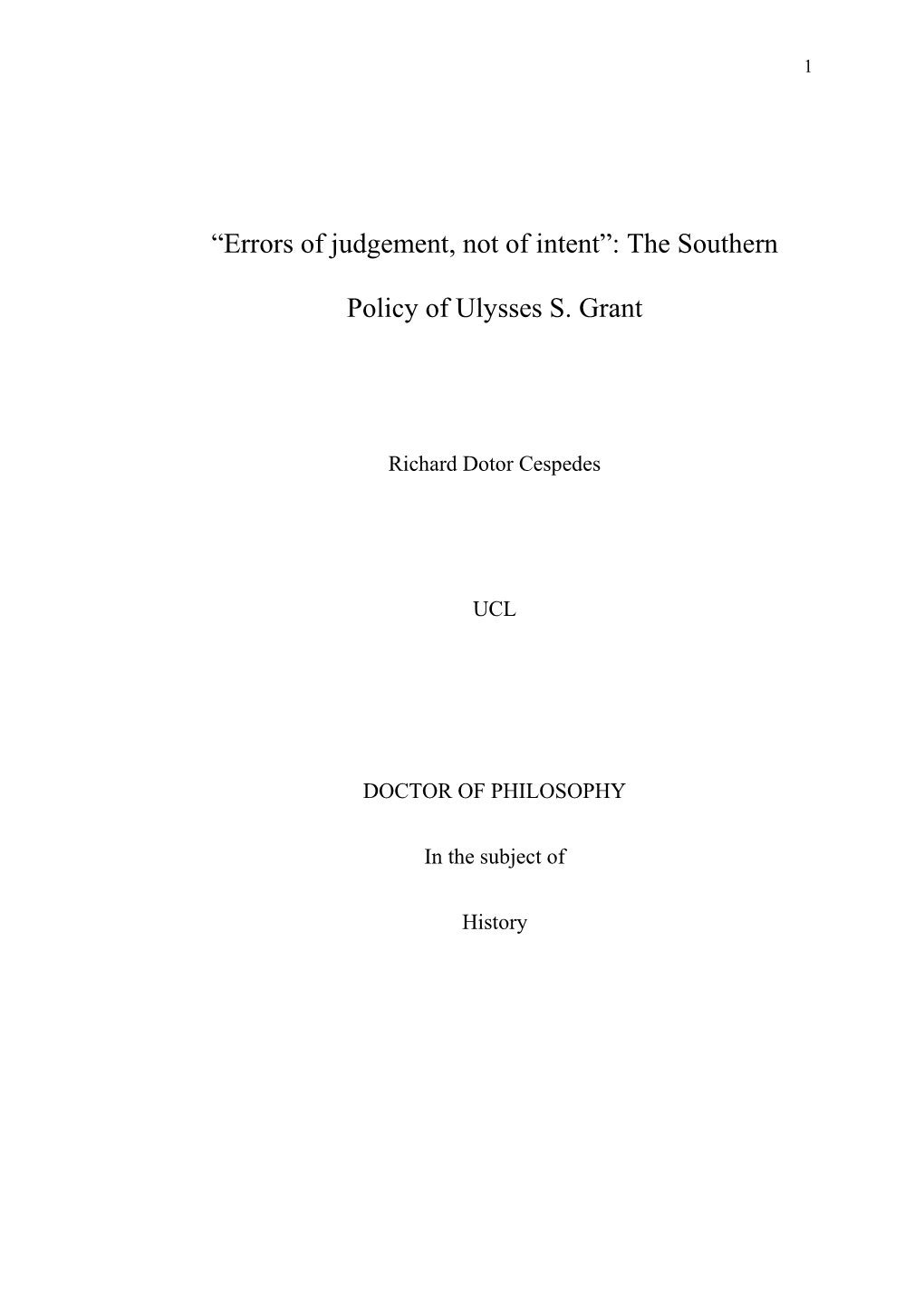 “Errors of Judgement, Not of Intent”: the Southern Policy of Ulysses S