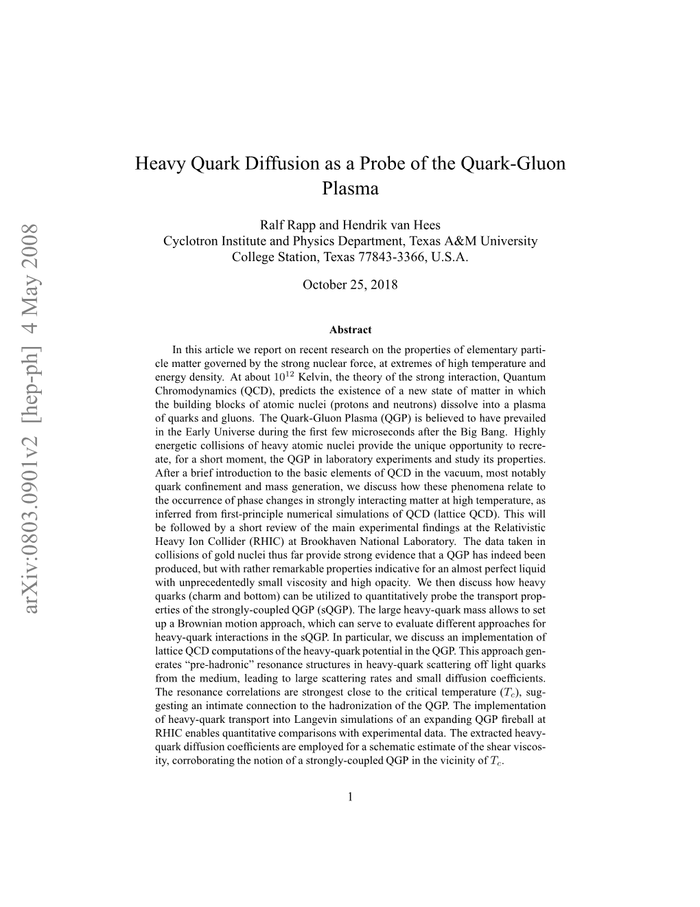 Heavy Quark Diffusion As a Probe of the Quark-Gluon Plasma 3