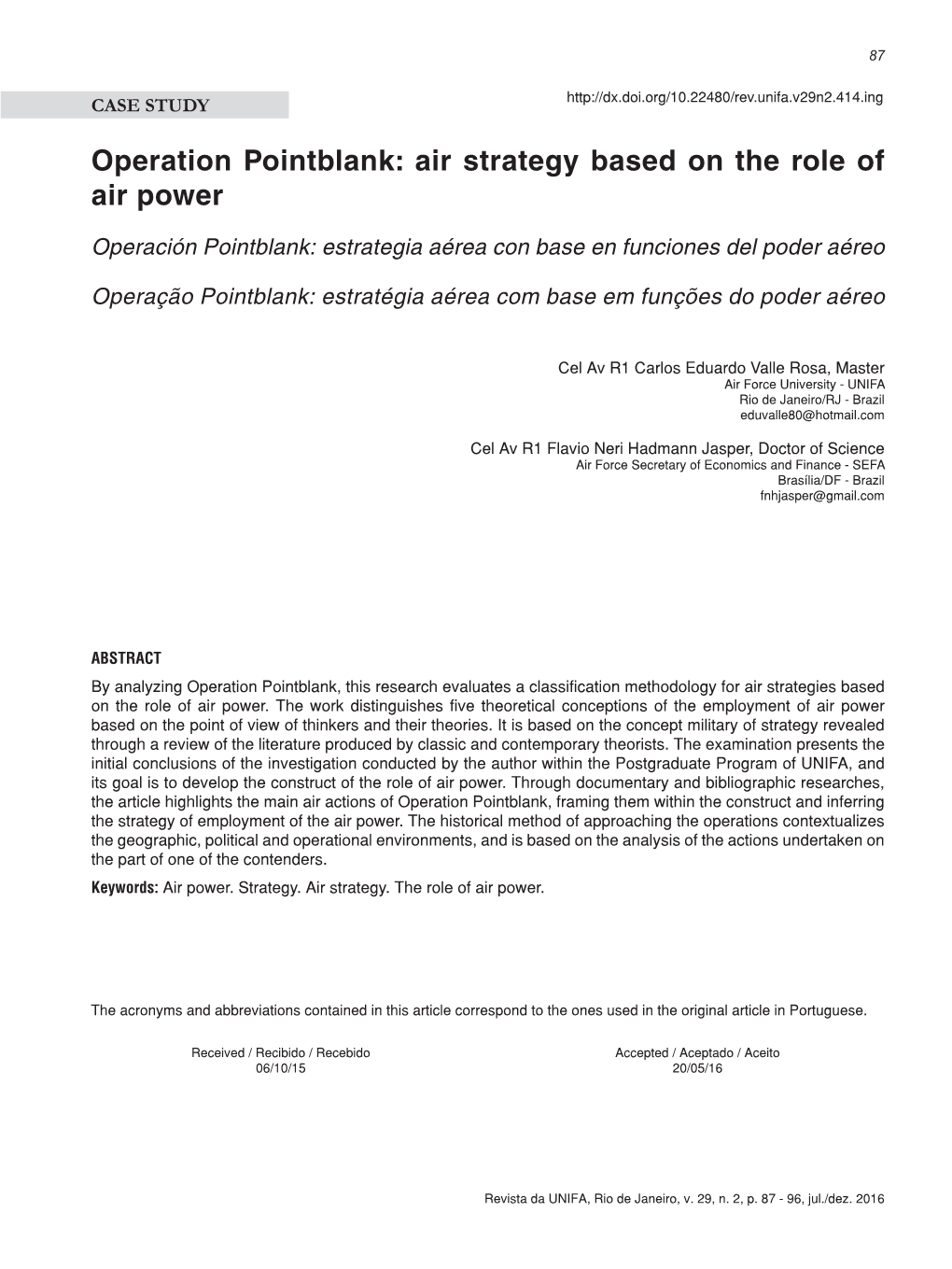 Operation Pointblank: Air Strategy Based on the Role of Air Power 87