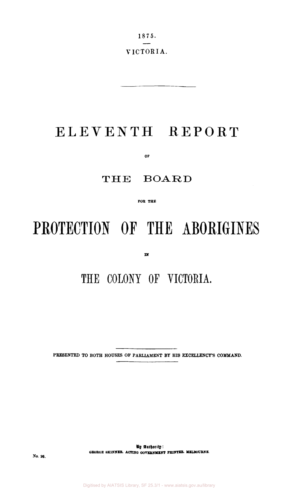 Eleventh Report of the Board for the Protection of the Aborigines in The