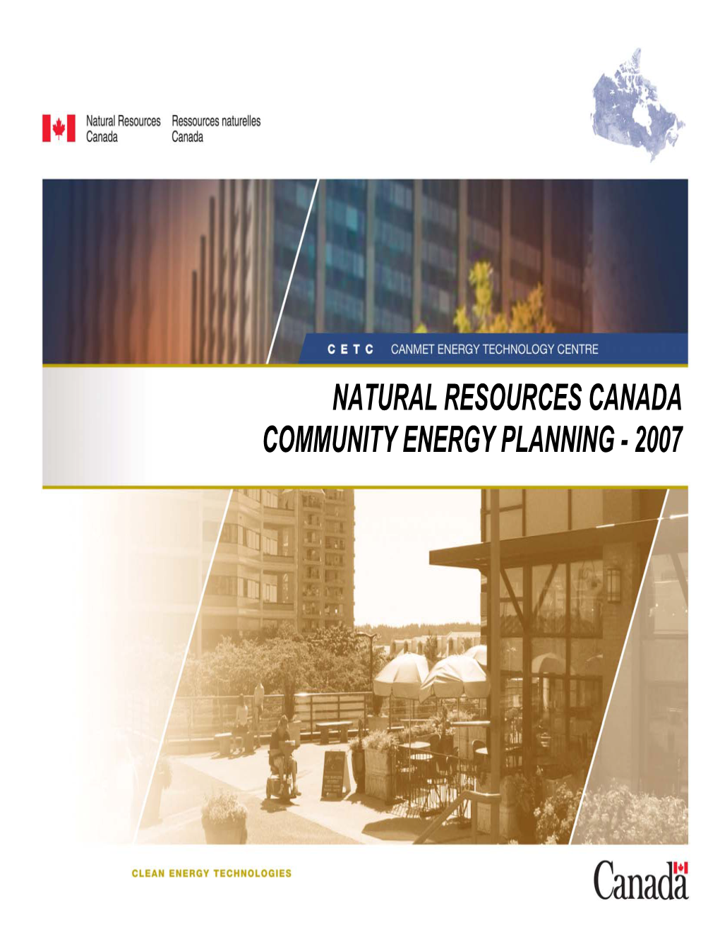 Natural Resources Canada Community Energy Planning - 2007