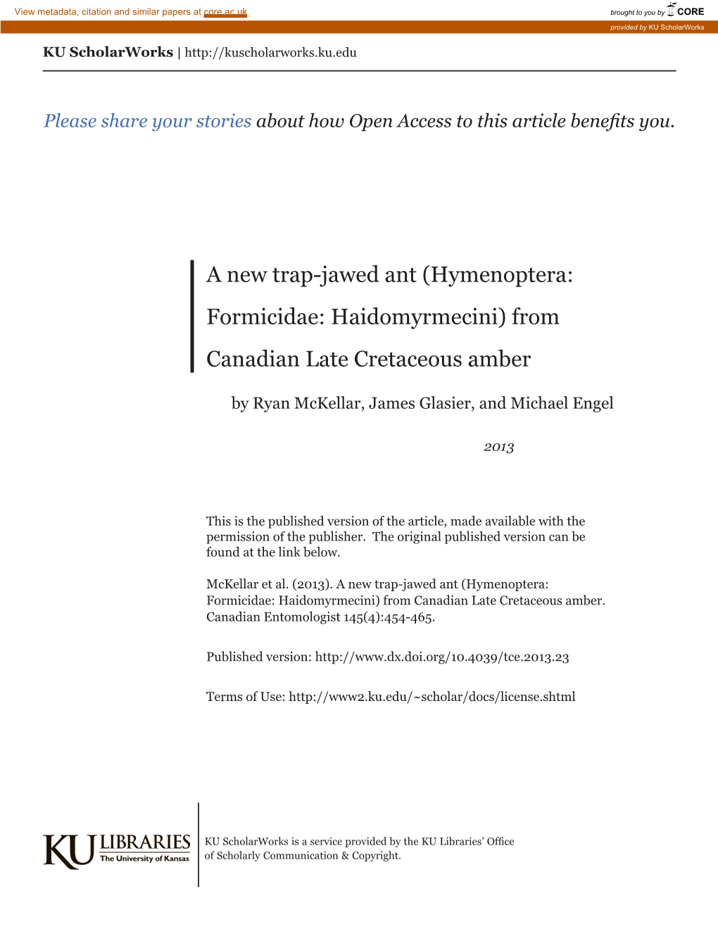 (Hymenoptera: Formicidae: Haidomyrmecini) from Canadian Late Cretaceous Amber