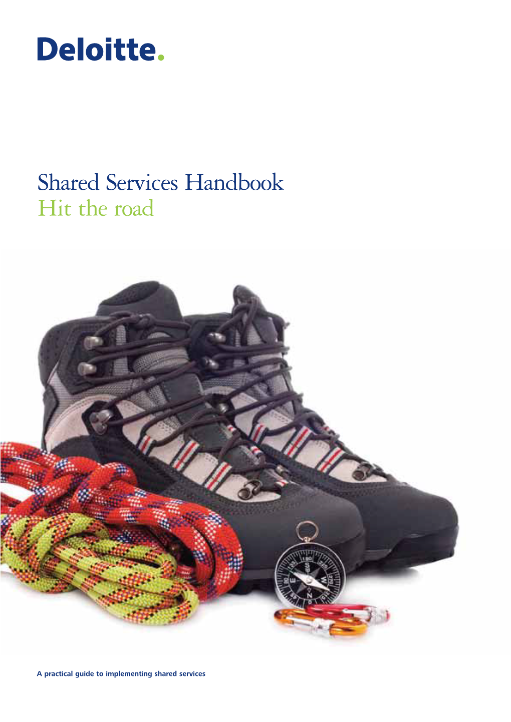 Shared Services Handbook Hit the Road