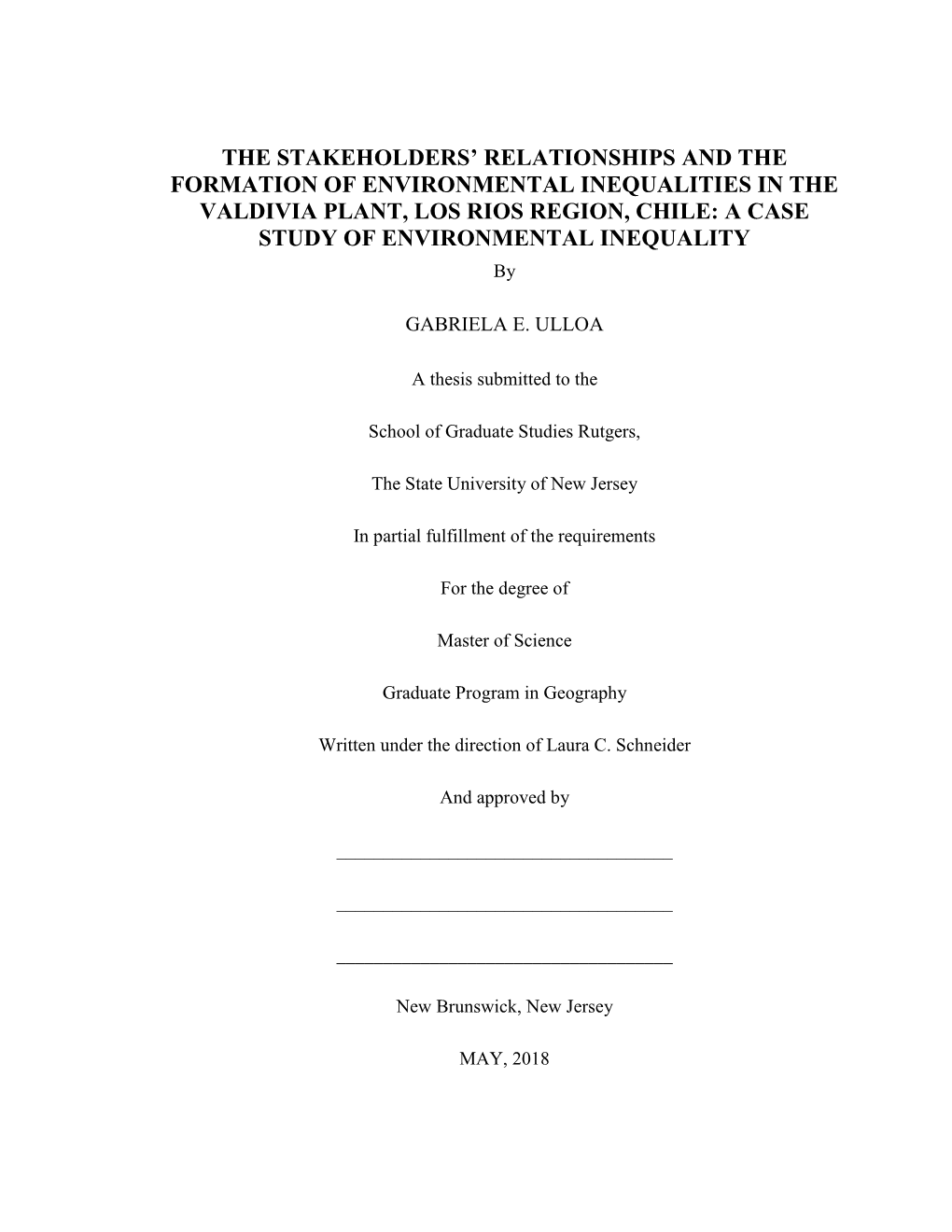 The Stakeholders' Relationships and Their Active Participation in the Avoidance Or Production of Environmental Inequalities