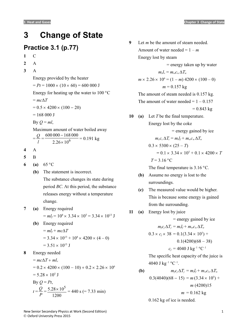 1 Heat and Gases Chapter 3 Change of State