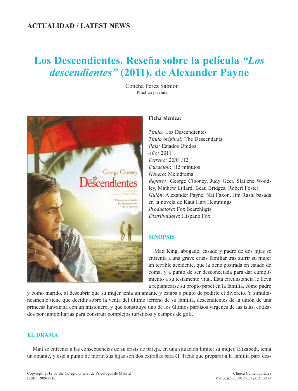 Los Descendientes. Reseña Sobre La Película “Los Descendientes” (2011), De Alexander Payne Concha Pérez Salmón Práctica Privada