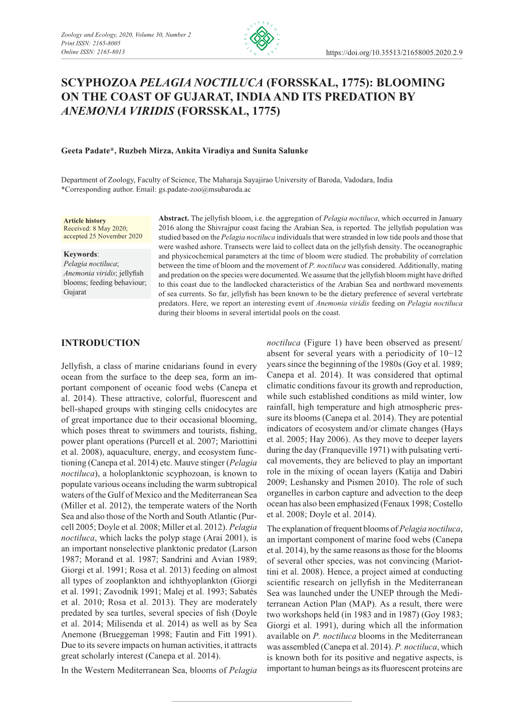 Scyphozoa Pelagia Noctiluca (Forsskal, 1775): Blooming on the Coast of Gujarat, India and Its Predation by Anemonia Viridis (Forsskal, 1775)