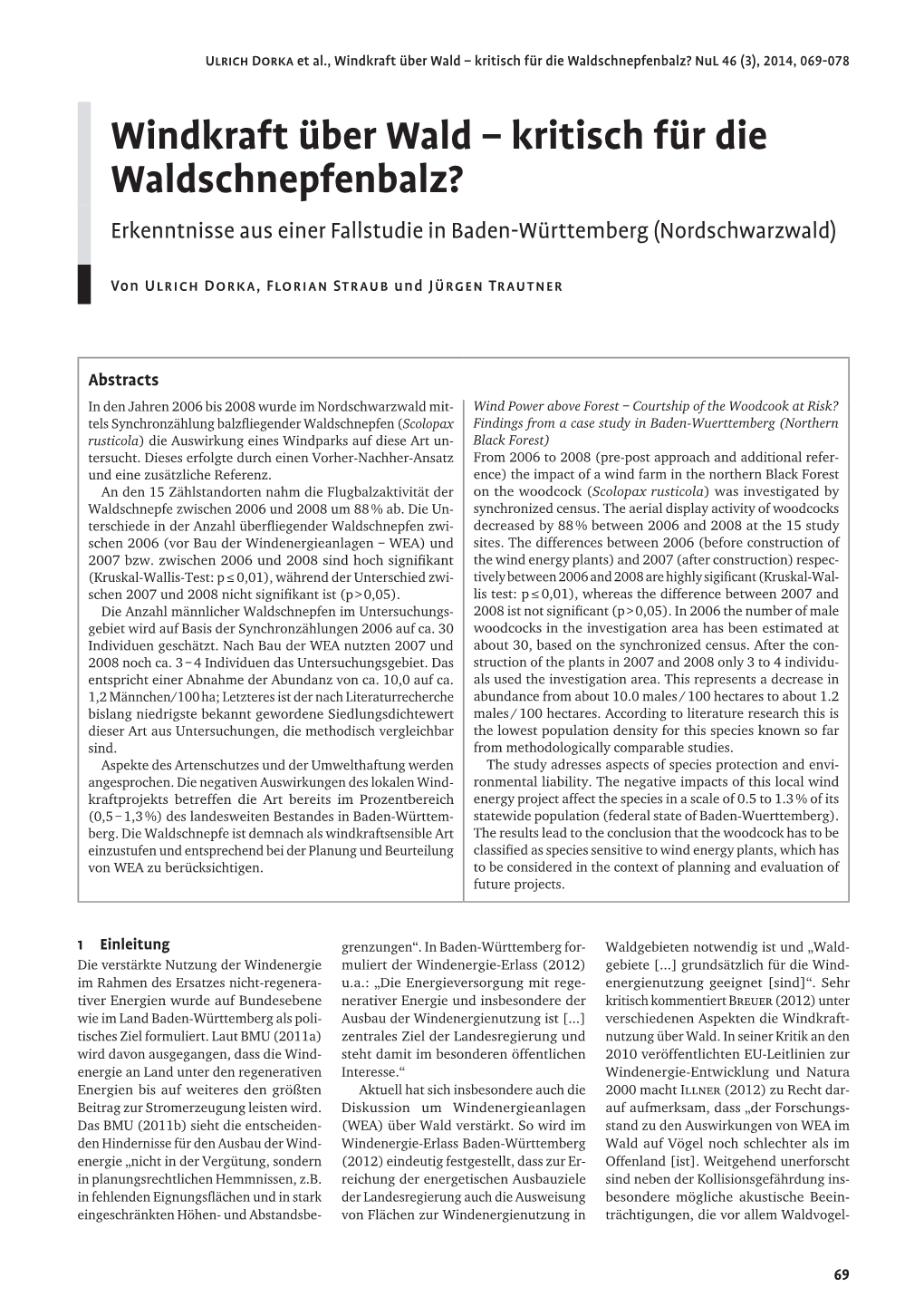 Windkraft Über Wald – Kritisch Für Die Waldschnepfenbalz? Nul 46 (3), 2014, 069-078