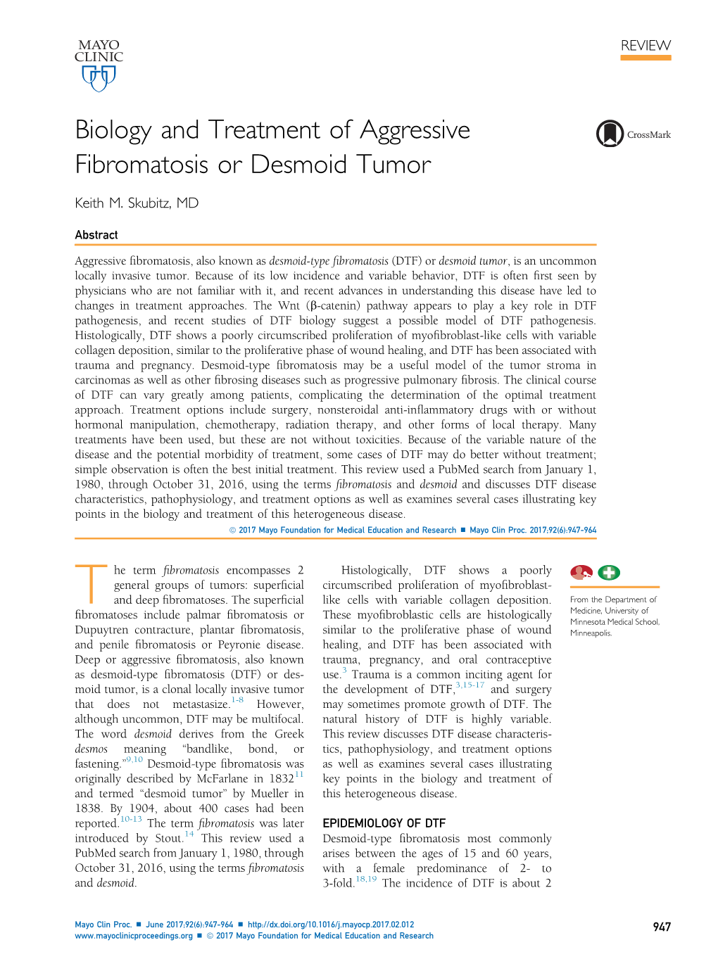 Biology and Treatment of Aggressive Fibromatosis Or Desmoid Tumor