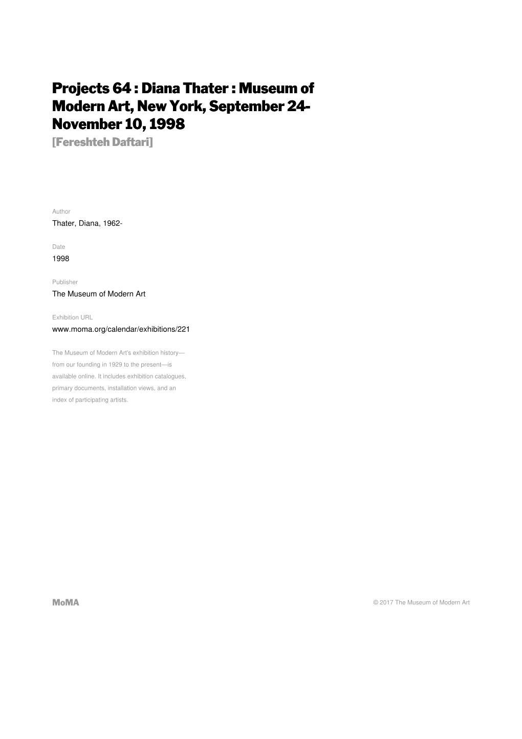 Diana Thater : Museum of Modern Art, New York, September 24- November 10, 1998 [Fereshteh Daftari]