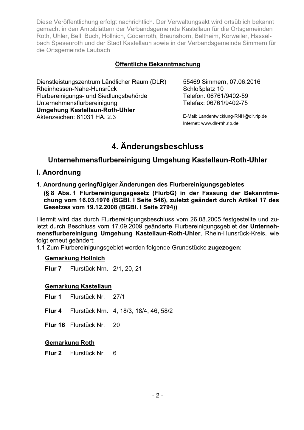4. Änderungsbeschluss Unternehmensflurbereinigung Umgehung Kastellaun-Roth-Uhler I