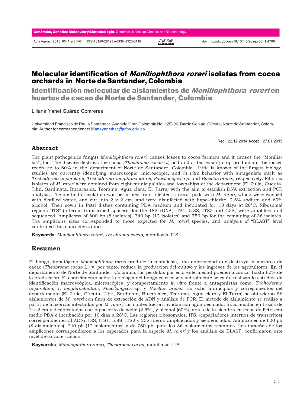 Molecular Identification of Moniliophthora Roreri Isolates From