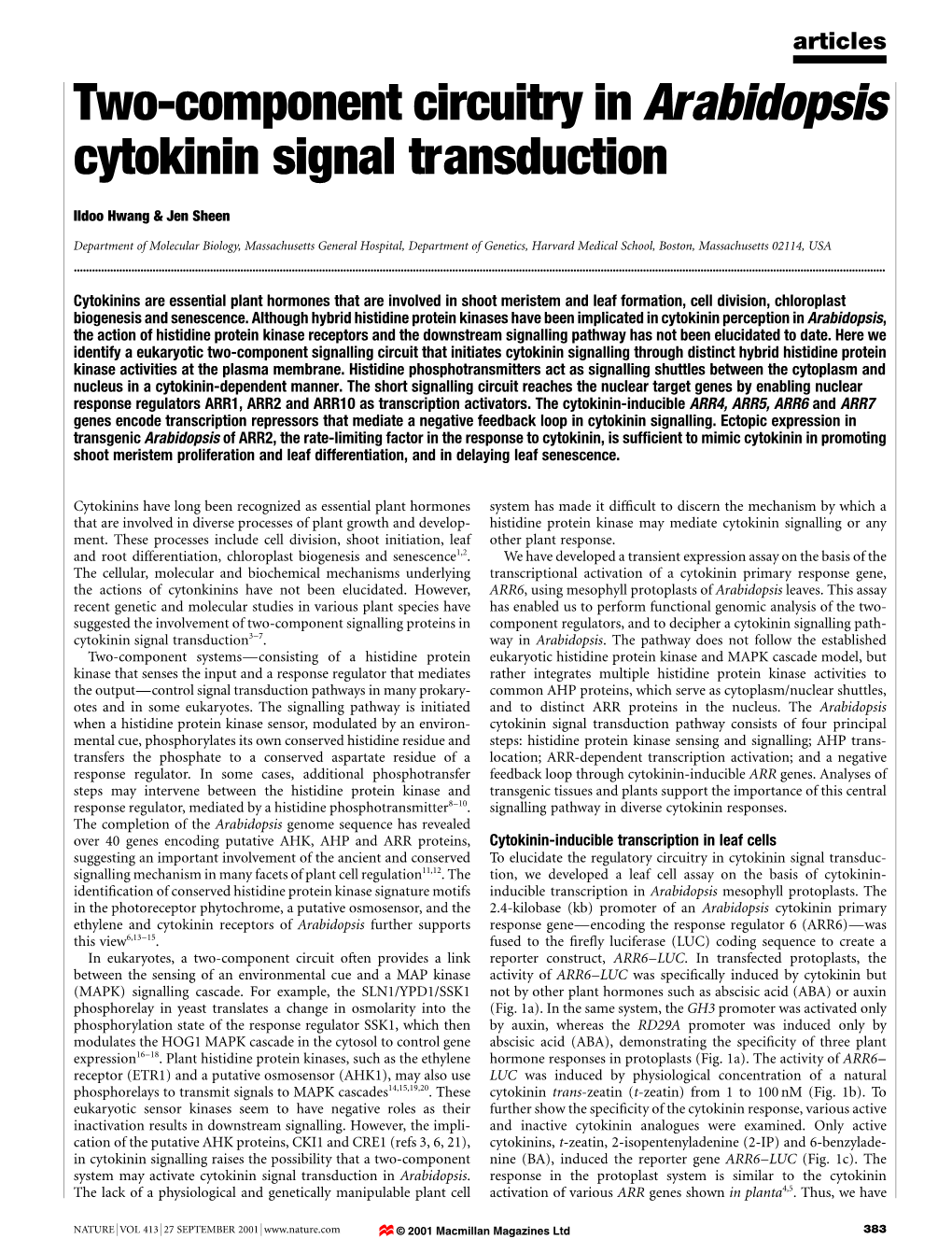 Two-Component Circuitry in Arabidopsis Cytokinin Signal Transduction