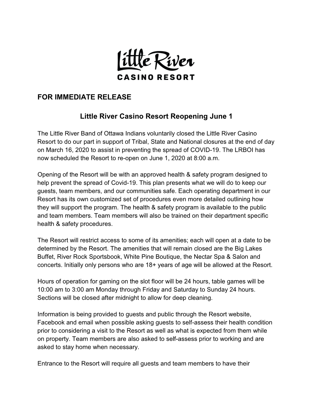 FOR IMMEDIATE RELEASE Little River Casino Resort Reopening