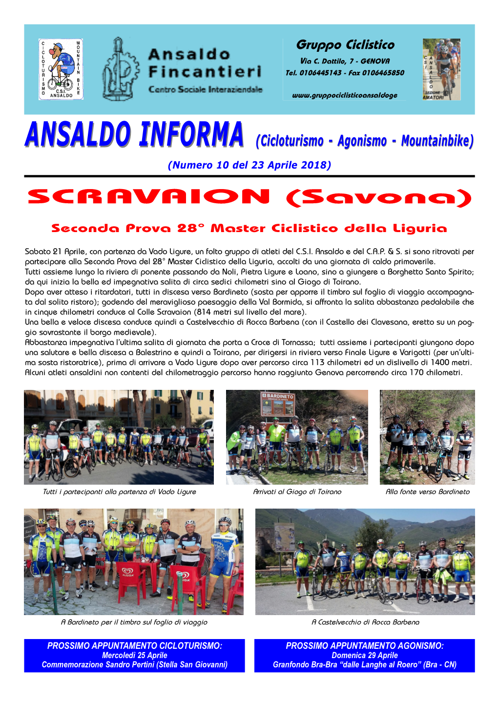 ANSALDO INFORMAINFORMA (Cicloturismo - Agonismo - Mountainbike) (Numero 10 Del 23 Aprile 2018) SCRAVAION (Savona)