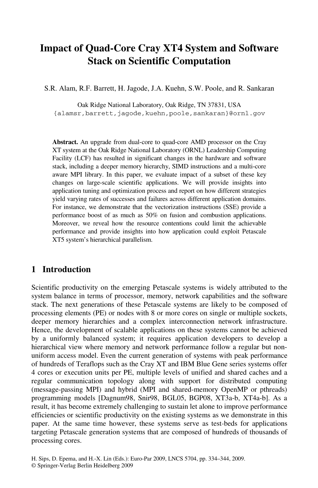 Impact of Quad-Core Cray XT4 System and Software Stack on Scientific Computation