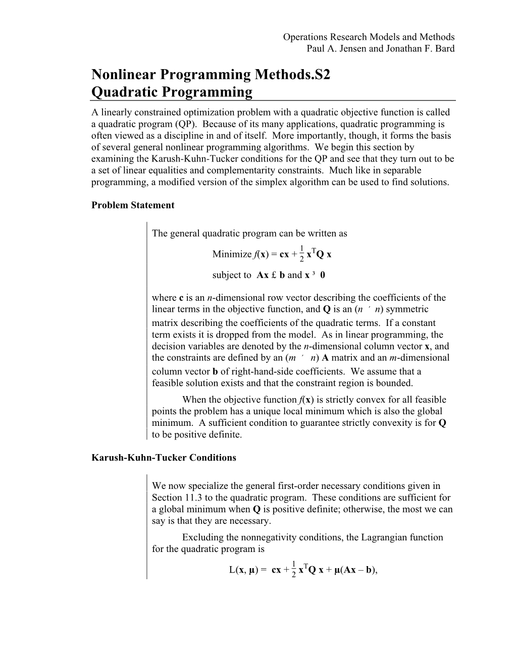 Quadratic Programming a Linearly Constrained Optimization Problem with a Quadratic Objective Function Is Called a Quadratic Program (QP)