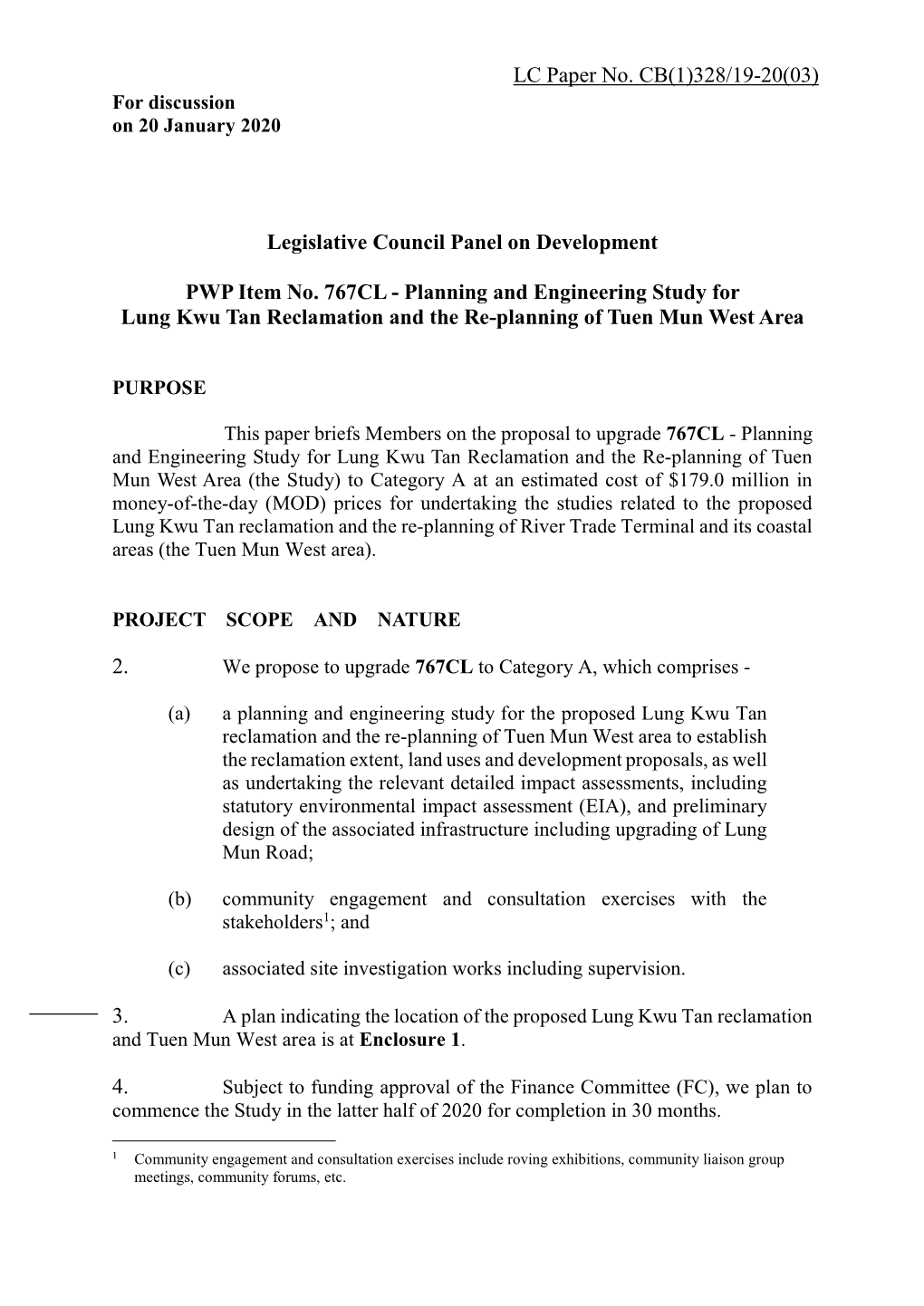 Planning and Engineering Study for Lung Kwu Tan Reclamation and the Re-Planning of Tuen Mun West Area